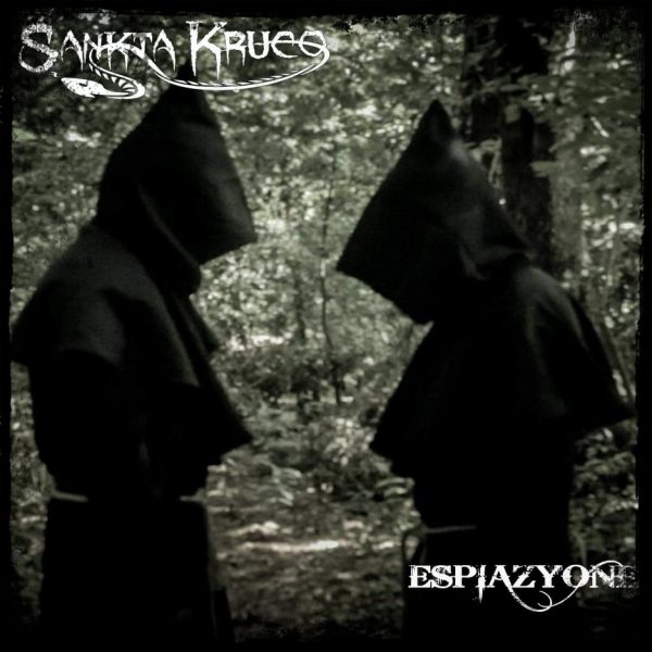 Sankta Kruco - "Espiazyone"